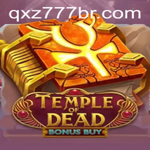 TempleofDeadBonusBuy: A Jornada Épica no Mundo dos Jogos de Azar